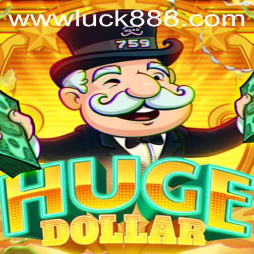 Exploring the Thrills of HugeDollar: A Dive into Luck88