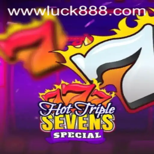HotTripleSevensSpecial: The Exciting World of Luck and Chance