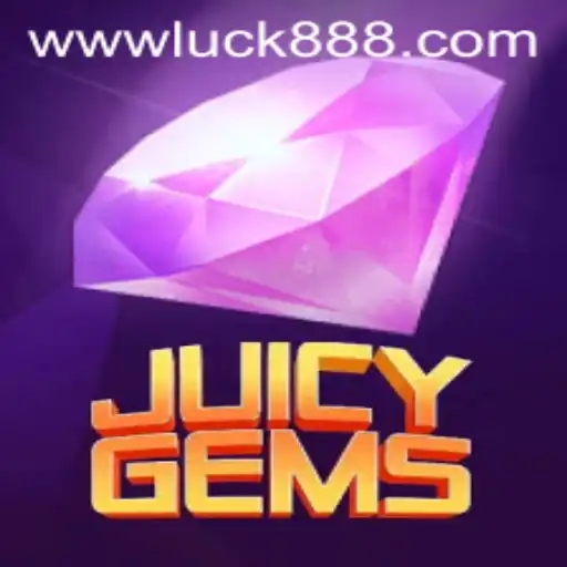 Exploring the Enchanting World of JuicyGems: A Dive into the Game of Luck88