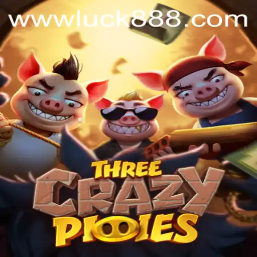Exploring the World of ThreeCrazyPiggies and Luck88
