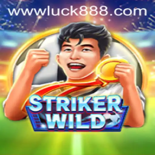 Exploring the World of StrikerWILD: A Comprehensive Guide to Luck88 Gameplay