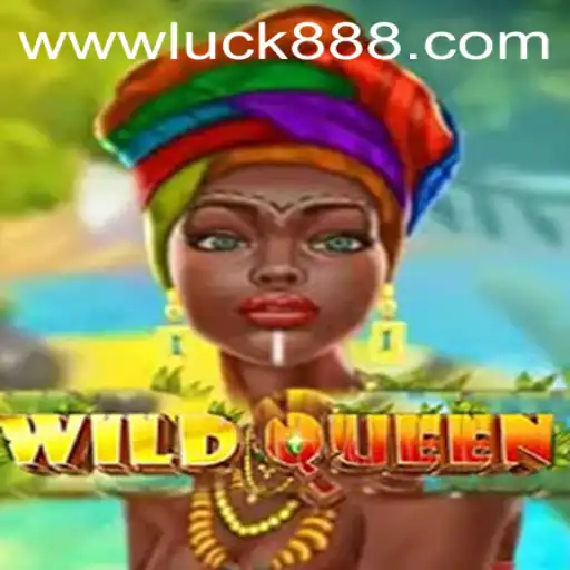 WildQueen: A Captivating Adventure in the World of Luck88